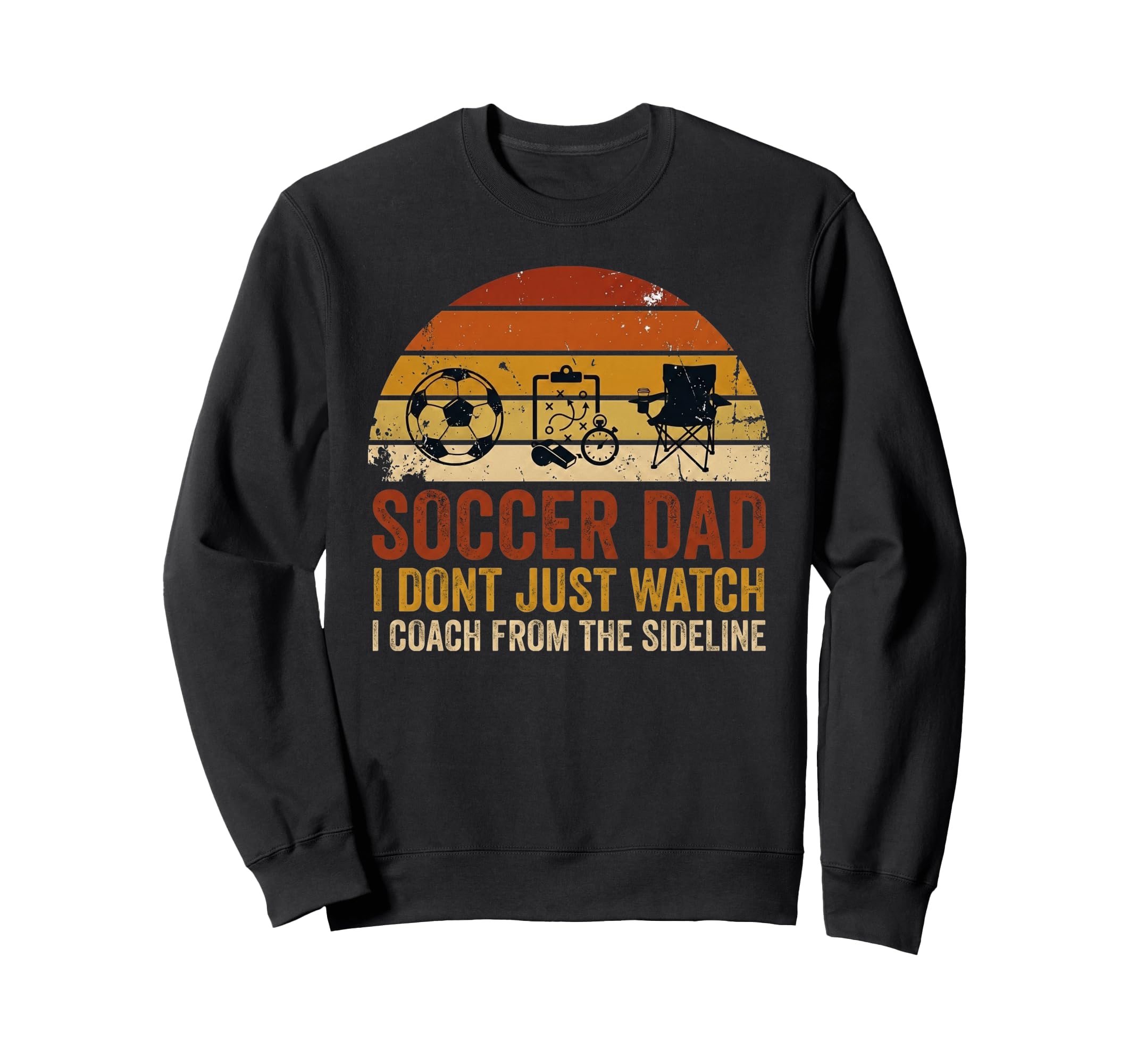Soccer Dad Funny Coach Sideline Sweatshirt - Unique Graphic Men Women - T-Shirt, Sweatshirt, Hoodie