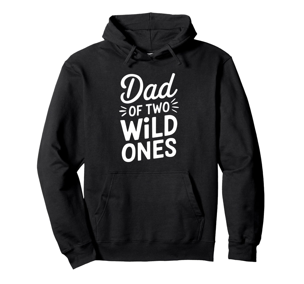 Dad Two Wild Ones Daughters Twin Hoodie - Novelty Apparel for Adults - T-Shirt, Sweatshirt, Hoodie