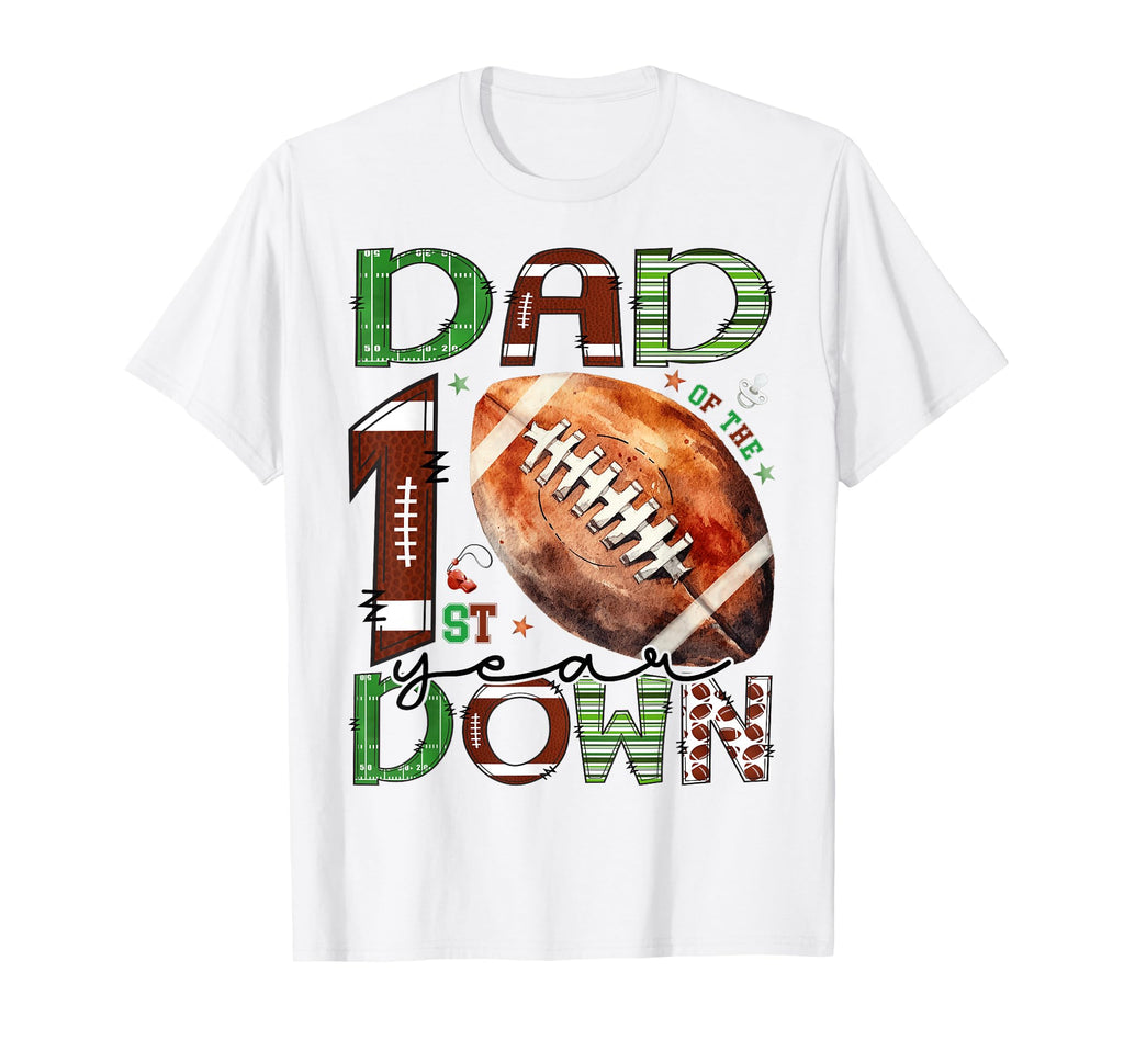 Dad 1St Birthday Football Touchdown T-Shirt - Custom Art Print for Adults - T-Shirt, Sweatshirt, Hoodie