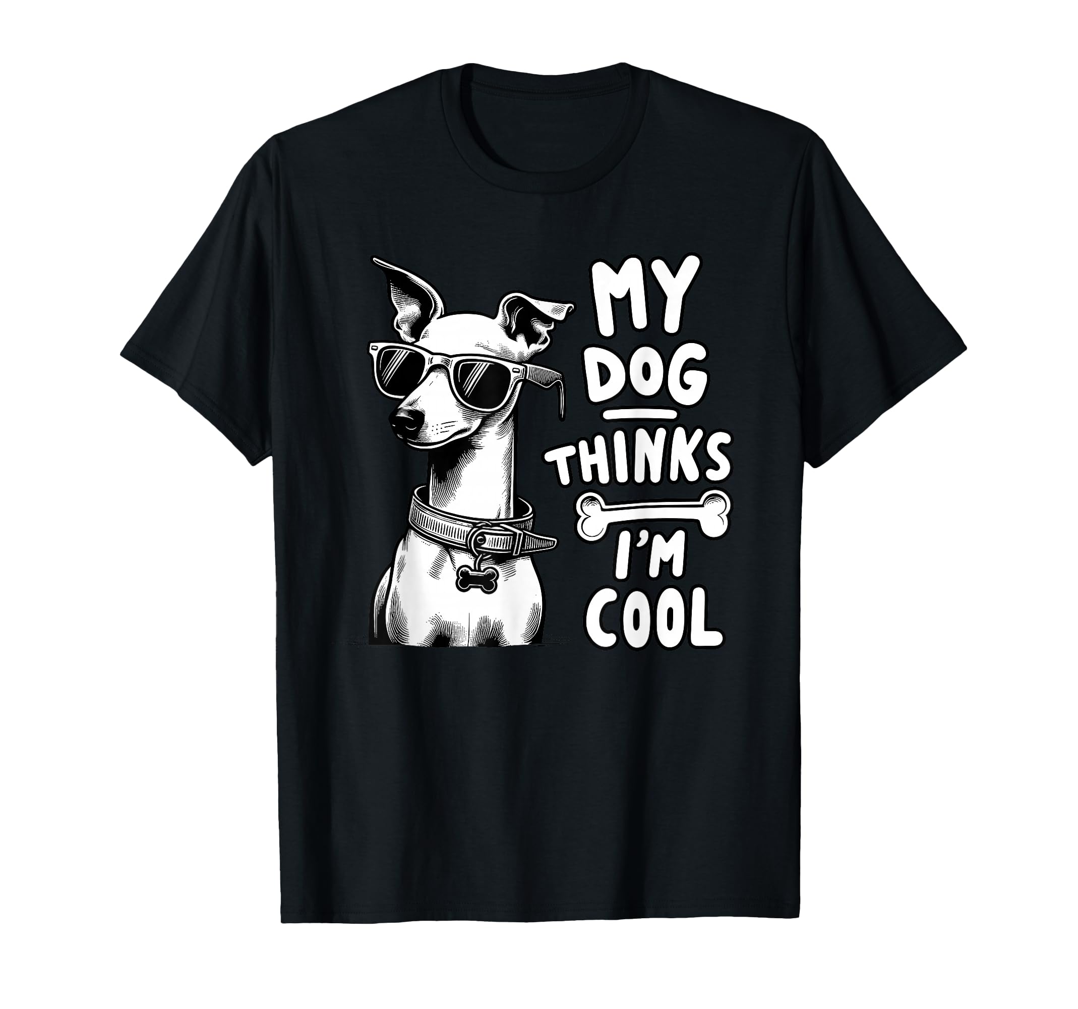 My Dog Thinks Im Funny Dog Lover Dog T-Shirt - Minimalist Print Men Women - T-Shirt, Sweatshirt, Hoodie