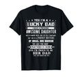 Im Lucky Dad I Have Awesome Daughter T-Shirt - Custom Art Print for Adults - T-Shirt, Sweatshirt, Hoodie