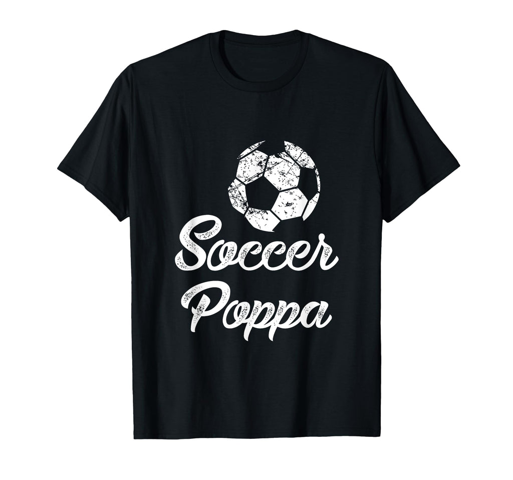 Soccer Poppa Funny Player Fan Gift T-Shirt - Aesthetic Graphic for Adults - T-Shirt, Sweatshirt, Hoodie