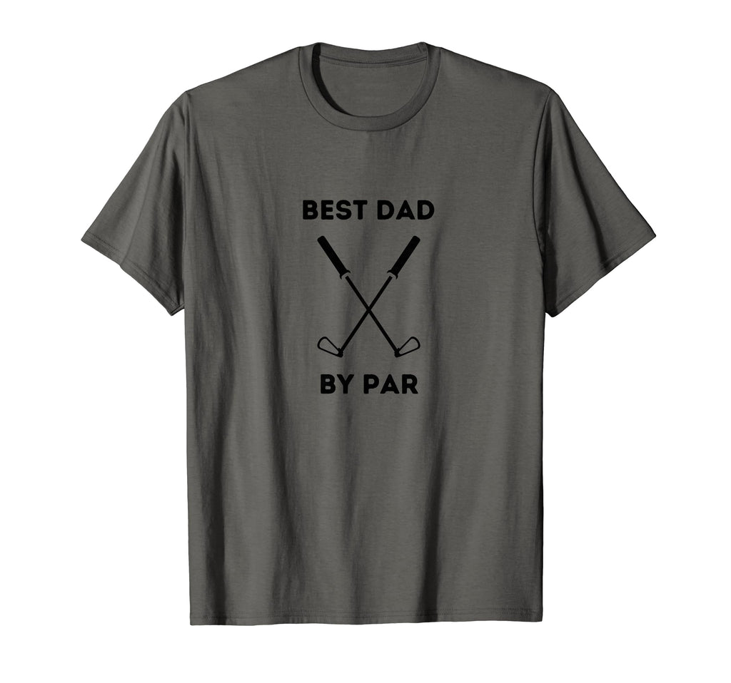 Best Dad Par Funny Golf Dads And Fathers T-Shirt - Unique Graphic Unisex - T-Shirt, Sweatshirt, Hoodie