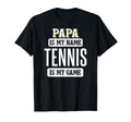 Funny Tennis Gift Papa Fathers Day T-Shirt - Streetwear Style Unisex - T-Shirt, Sweatshirt, Hoodie