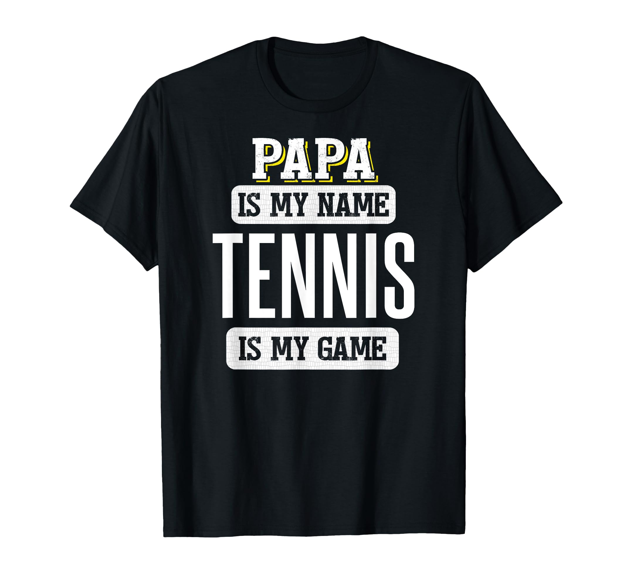 Funny Tennis Gift Papa Fathers Day T-Shirt - Streetwear Style Unisex - T-Shirt, Sweatshirt, Hoodie