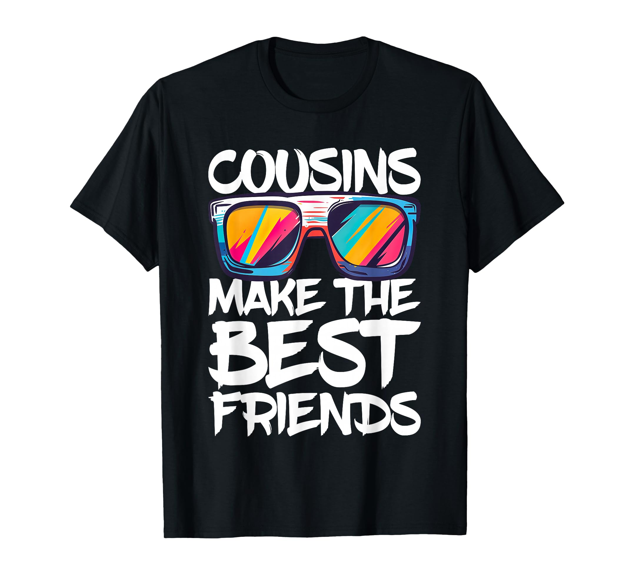 Cousins Make Best Friends Cousin Crew T-Shirt - Aesthetic Graphic Men Women - T-Shirt, Sweatshirt, Hoodie