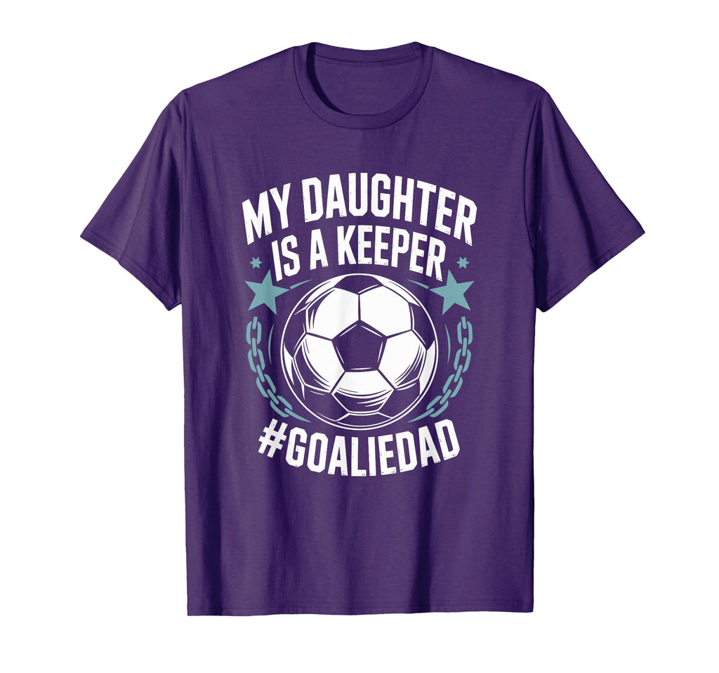 Goal Keeper Dad Soccer Lover Team My T-Shirt - Unique Graphic Unisex - T-Shirt, Sweatshirt, Hoodie