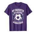 Goal Keeper Dad Soccer Lover Team My T-Shirt - Unique Graphic Unisex - T-Shirt, Sweatshirt, Hoodie