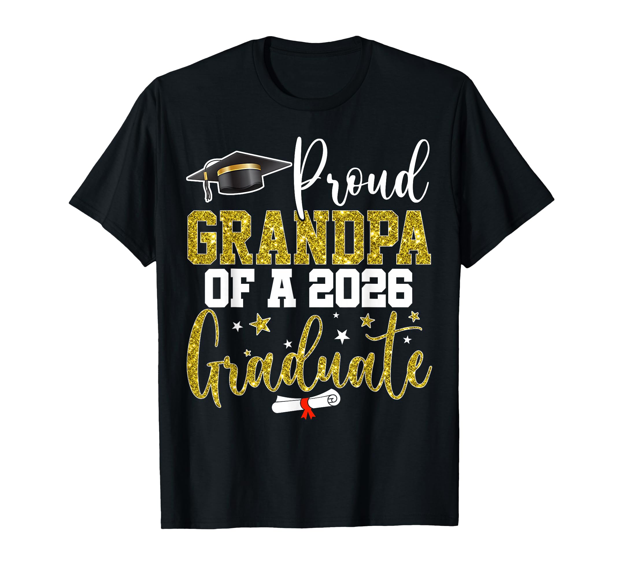 Proud Grandpa Class 2026 Graduate Senior T-Shirt - Streetwear Style Unisex - T-Shirt, Sweatshirt, Hoodie