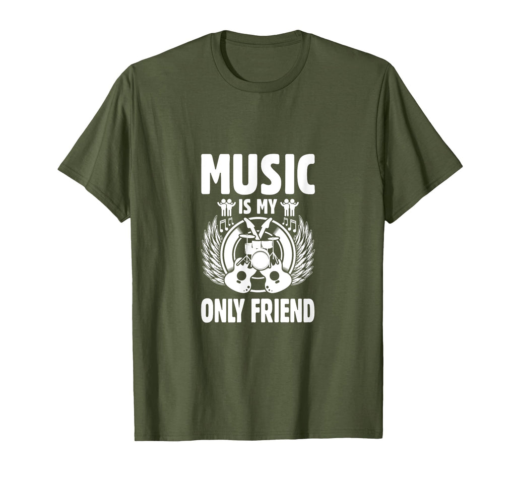 Music Is My Only Friend Music T-Shirt - Casual Everyday Wear for Adults - T-Shirt, Sweatshirt, Hoodie