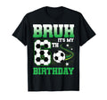 6 Year Old Bruh Its My 6Th Birthday T-Shirt - Aesthetic Graphic for Adults - T-Shirt, Sweatshirt, Hoodie