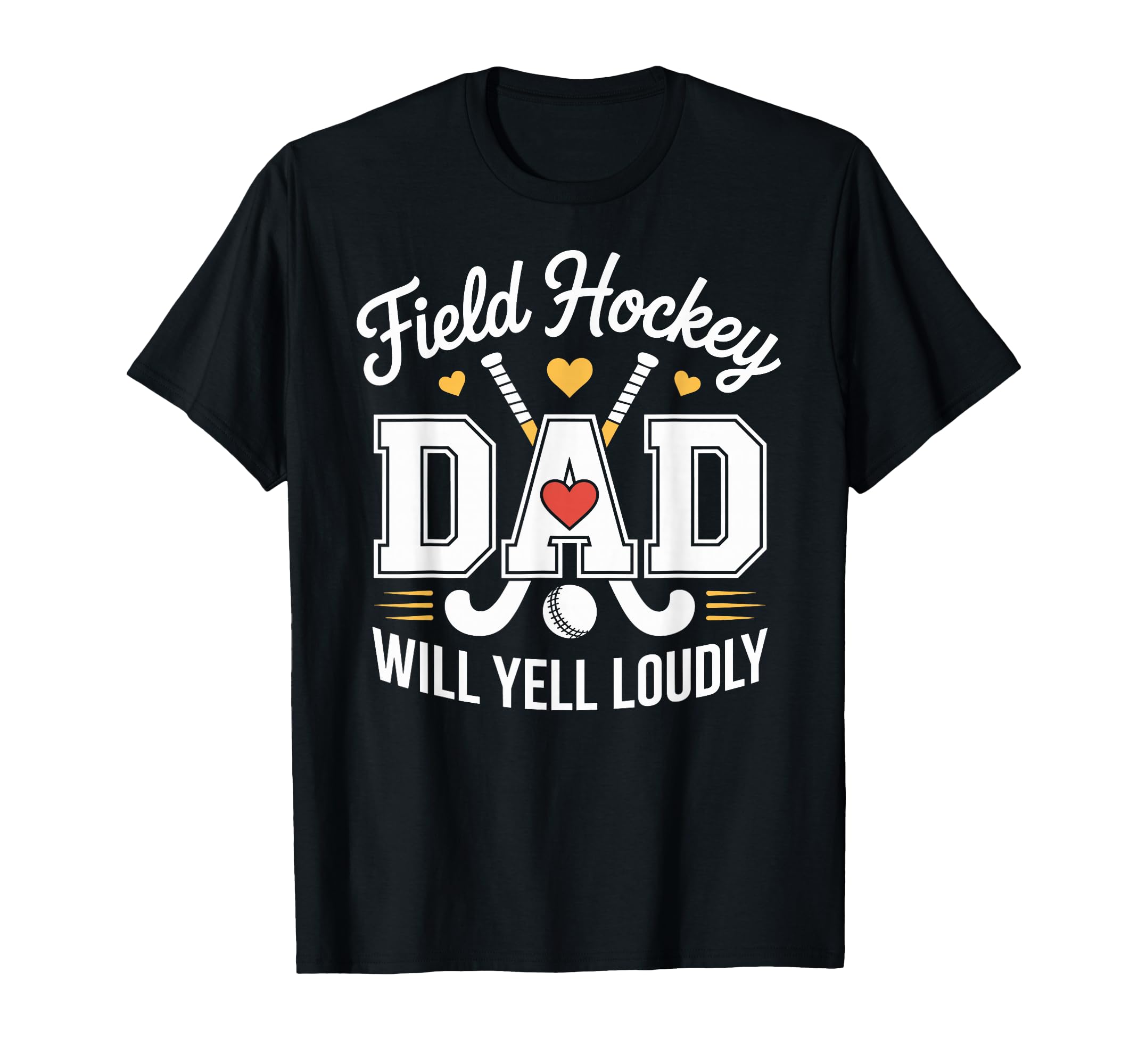 Field Hockey Dad Fathers Day Sweatshirt - Trendy Graphic Men Women - T-Shirt, Sweatshirt, Hoodie