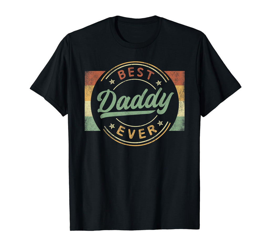 Best Daddy Ever Emblem Fathers Day Daddy T-Shirt - Unique Graphic Unisex - T-Shirt, Sweatshirt, Hoodie