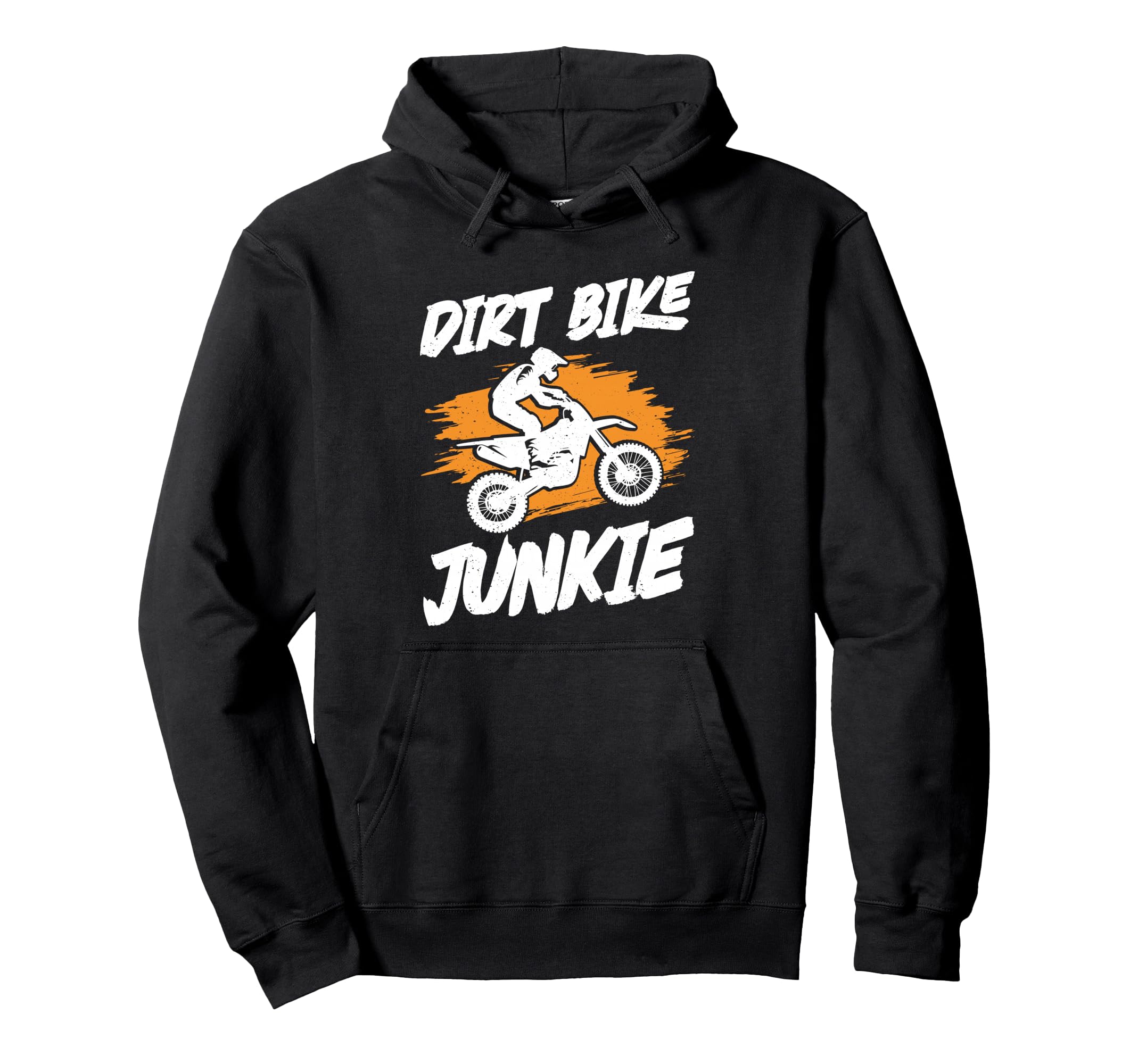 Dirtbike Rider Dirt Bike Junkie Hoodie - Trendy Graphic Men Women - T-Shirt, Sweatshirt, Hoodie