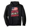 Awesome Like My Daughter New Dad Usa Flag Hoodie - Graphic Print for Adults - T-Shirt, Sweatshirt, Hoodie