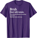 Funny Sarcastic Quotes Bruh Definition Trendy Meme - Adult & Kids T-Shirts, Sweatshirts & Hoodies apparel design preview 1
