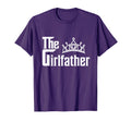 Girlfather Funny Dad Fathers Day T-Shirt - Custom Art Print for Adults - T-Shirt, Sweatshirt, Hoodie
