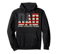 Dad Hero Protector Legend American Flag Hoodie - Fun Novelty Design Unisex - T-Shirt, Sweatshirt, Hoodie