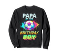Papa Birthday Soccer Ball Colorful Sweatshirt - Custom Art Print Men Women - T-Shirt, Sweatshirt, Hoodie