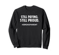 Dance Cheer Soccer Volleyball Dad Mom Sweatshirt - Unique Graphic Unisex - T-Shirt, Sweatshirt, Hoodie