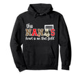 That Field Soccer Nana Soccer Player Nana Hoodie - Novelty Apparel Unisex - T-Shirt, Sweatshirt, Hoodie