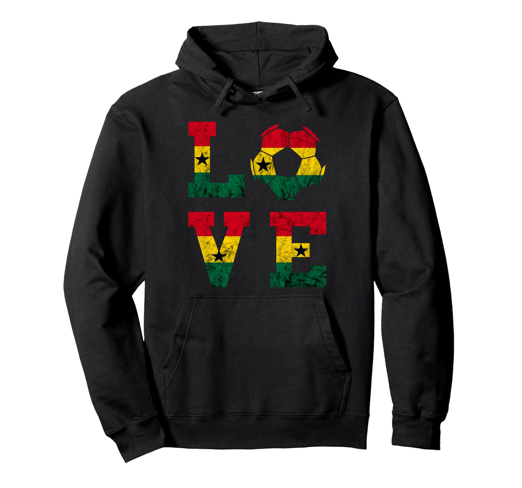 Ghanese Soccer Player Ghana Ghanese Flag Hoodie - Novelty Apparel Unisex - T-Shirt, Sweatshirt, Hoodie
