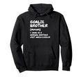 Goalie Brother Definition Funny Hoodie - Casual Everyday Wear for Adults - T-Shirt, Sweatshirt, Hoodie