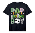 Dad Birthday Soccer Player Game Day T-Shirt - Unique Graphic Unisex - T-Shirt, Sweatshirt, Hoodie