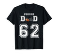 Custom Proud Football Dad Number 62 T-Shirt - Custom Art Print for Adults - T-Shirt, Sweatshirt, Hoodie