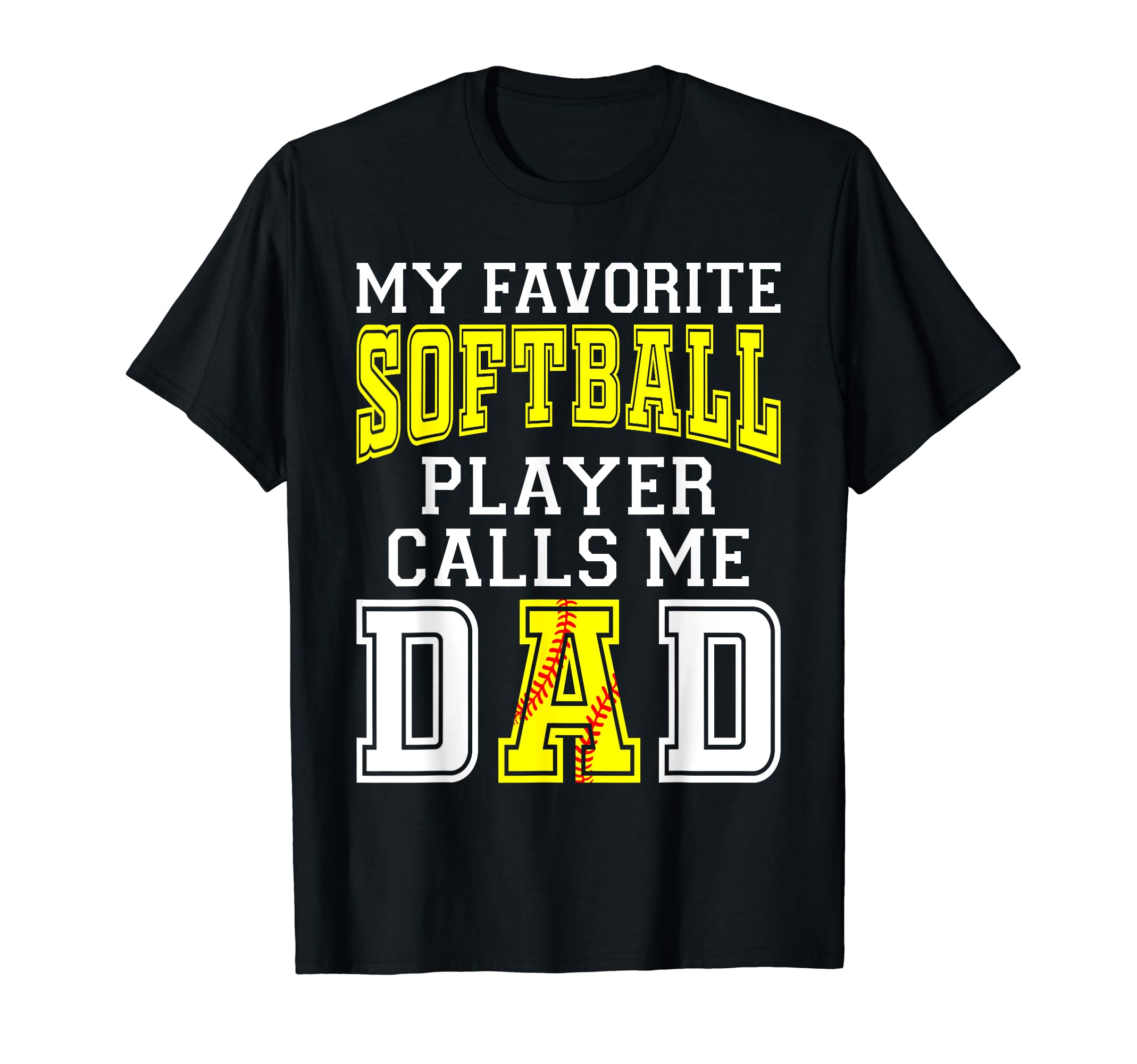 My Favorite Softball Player Calls Me T-Shirt - Minimalist Print for Adults - T-Shirt, Sweatshirt, Hoodie