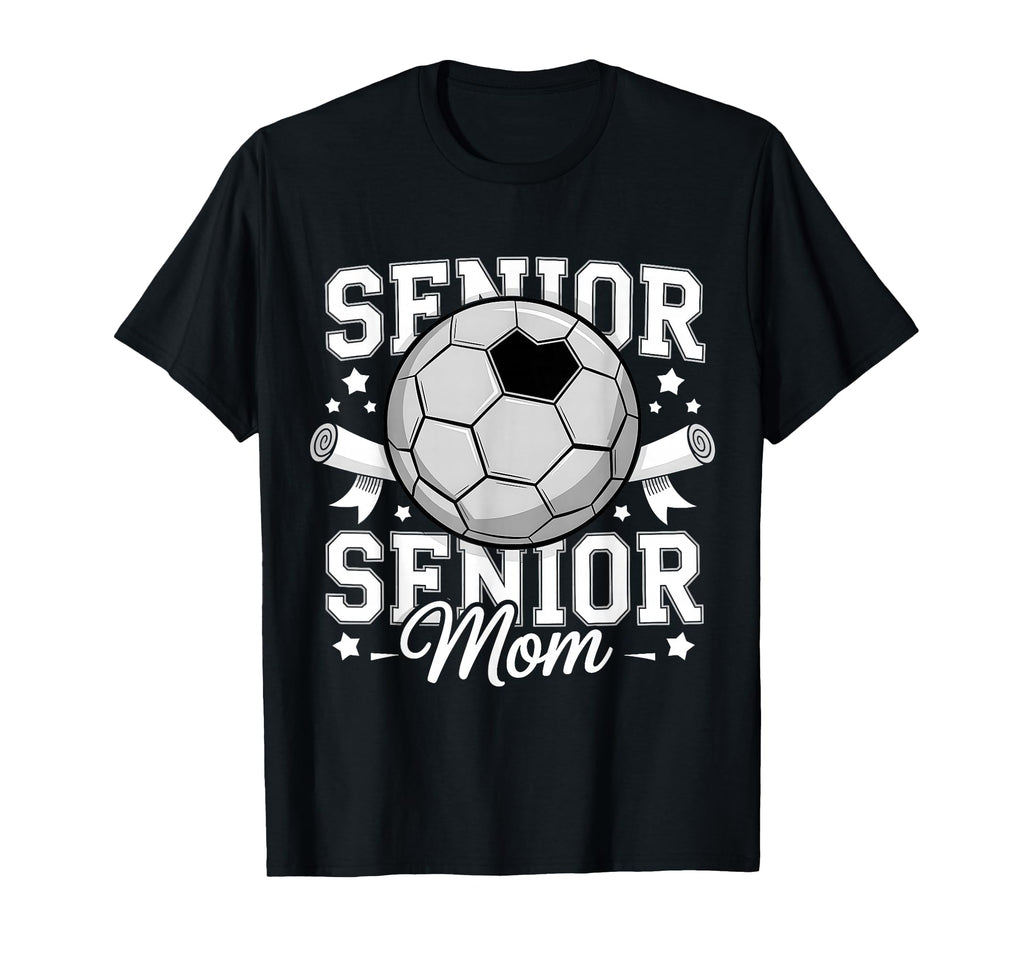 Senior Soccer Mom 2026 Graduate Funny T-Shirt - Trendy Graphic for Adults - T-Shirt, Sweatshirt, Hoodie