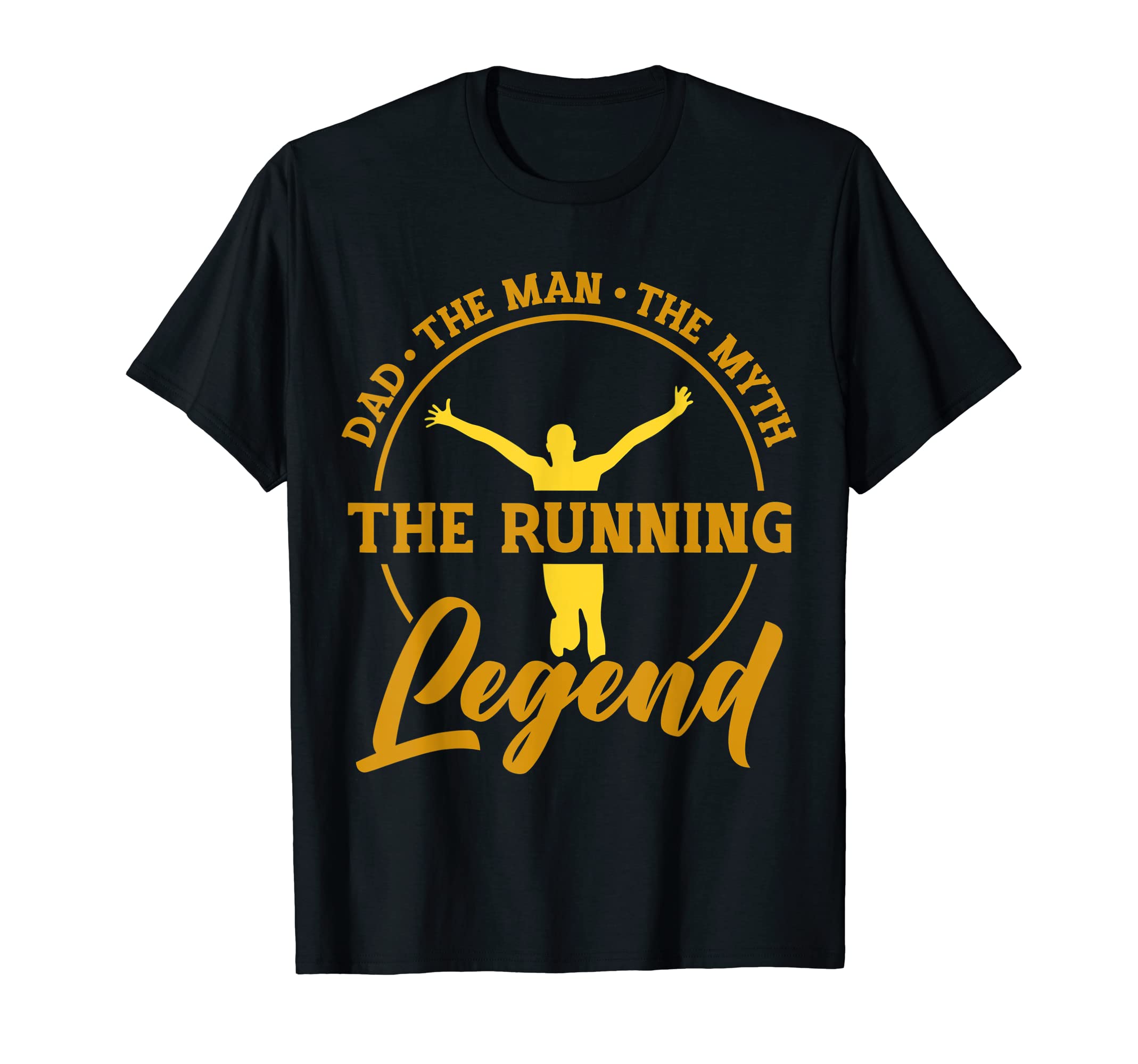 Dad Myth Running Legend Fathers Day Dad T-Shirt - Trendy Graphic for Adults - T-Shirt, Sweatshirt, Hoodie