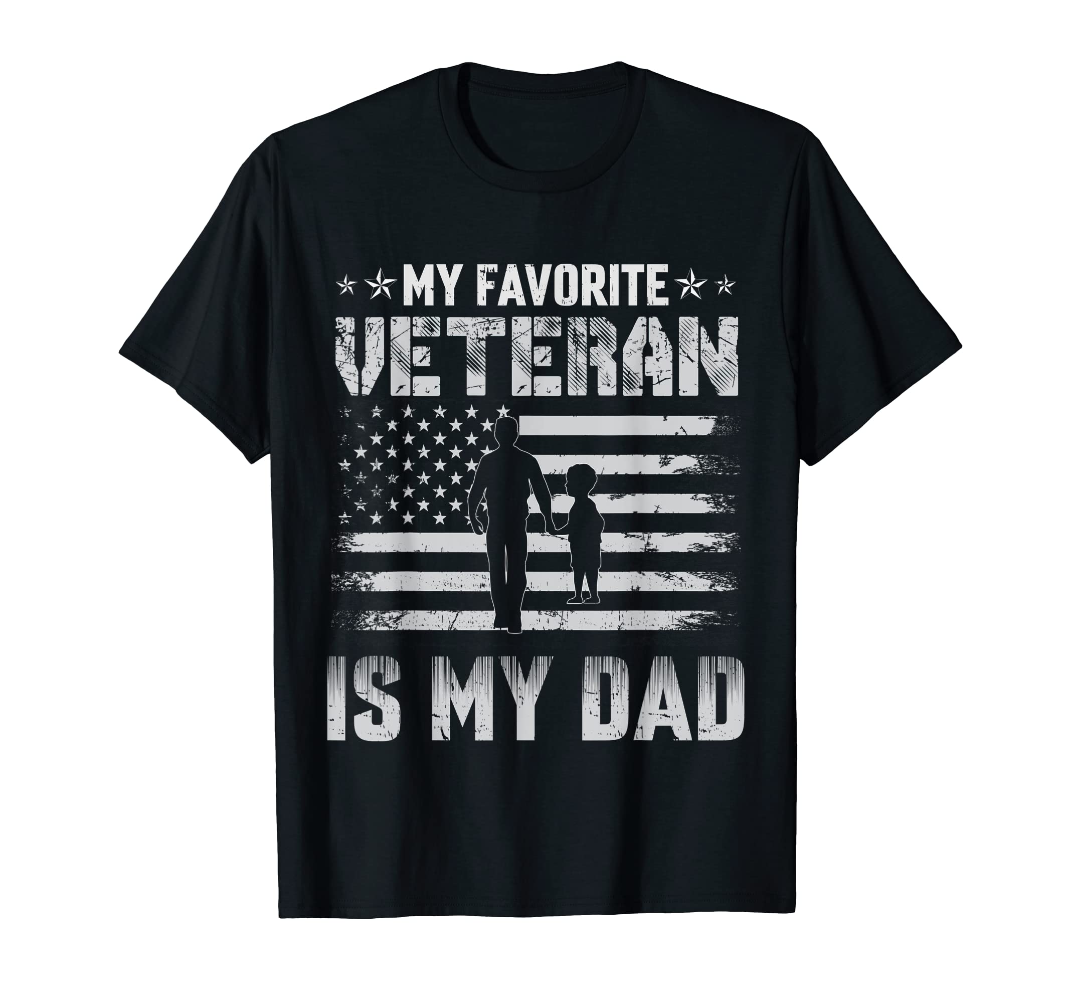 My Favorite Veteran Is My Dad Us Flag T-Shirt - Graphic Print Men Women - T-Shirt, Sweatshirt, Hoodie