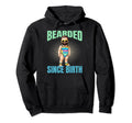 Beard Fathers Day Funny Bearded Since Hoodie - Trendy Graphic Men Women - T-Shirt, Sweatshirt, Hoodie