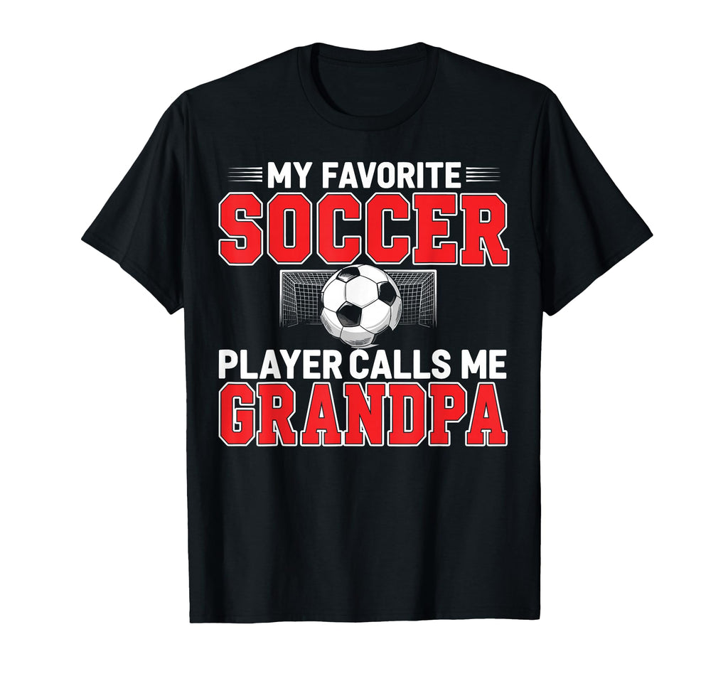 My Favorite Soccer Player Calls Me T-Shirt - Aesthetic Graphic for Adults - T-Shirt, Sweatshirt, Hoodie