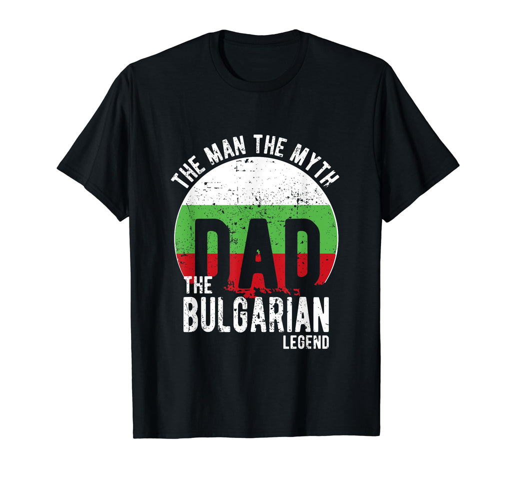 Myth Bulgarian Legend Dad Bulgarian T-Shirt - Custom Art Print Men Women - T-Shirt, Sweatshirt, Hoodie