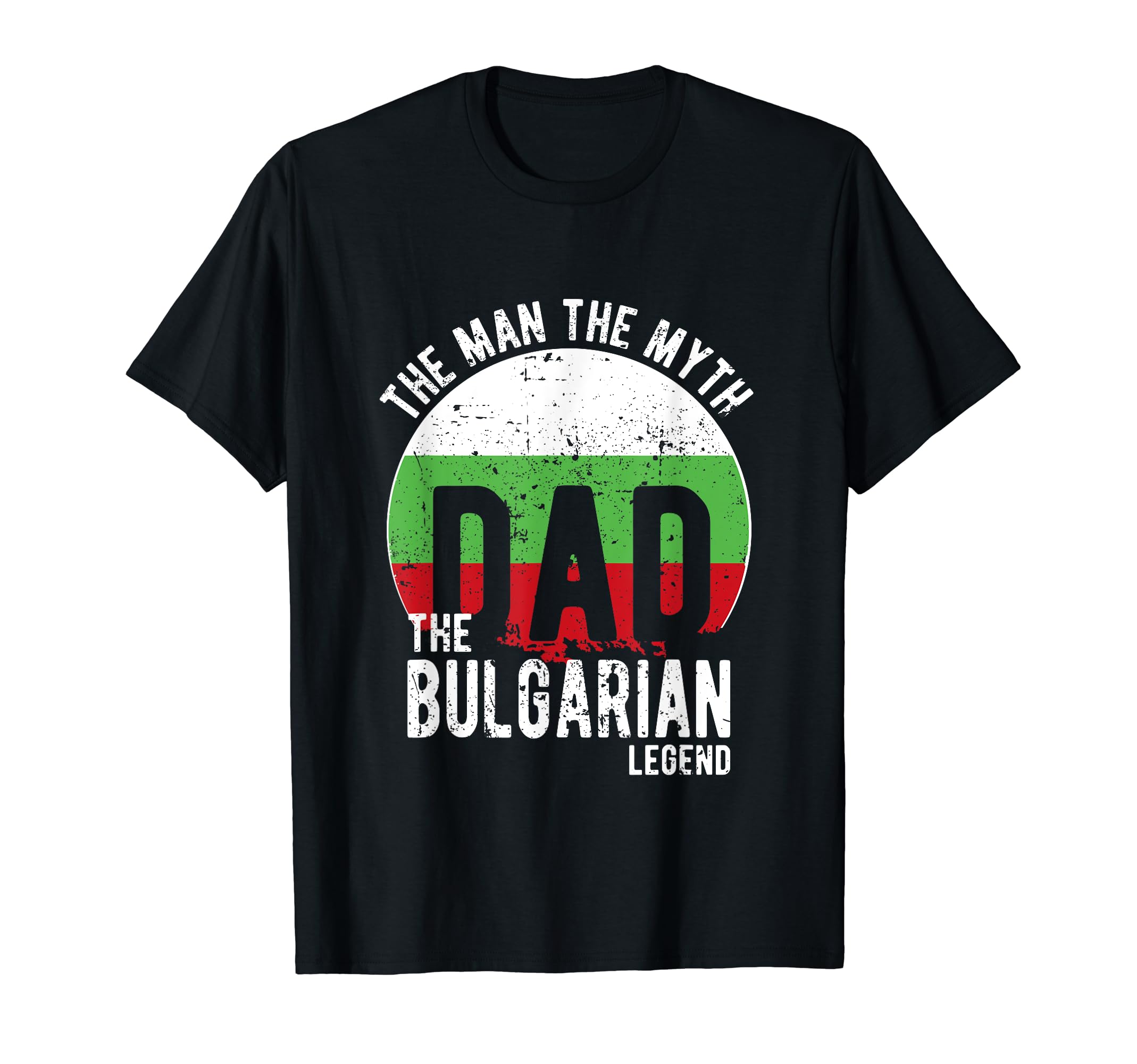 Myth Bulgarian Legend Dad Bulgarian T-Shirt - Custom Art Print Men Women - T-Shirt, Sweatshirt, Hoodie