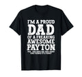 Dad Payton Personalized Name Funny T-Shirt - Novelty Apparel for Adults - T-Shirt, Sweatshirt, Hoodie