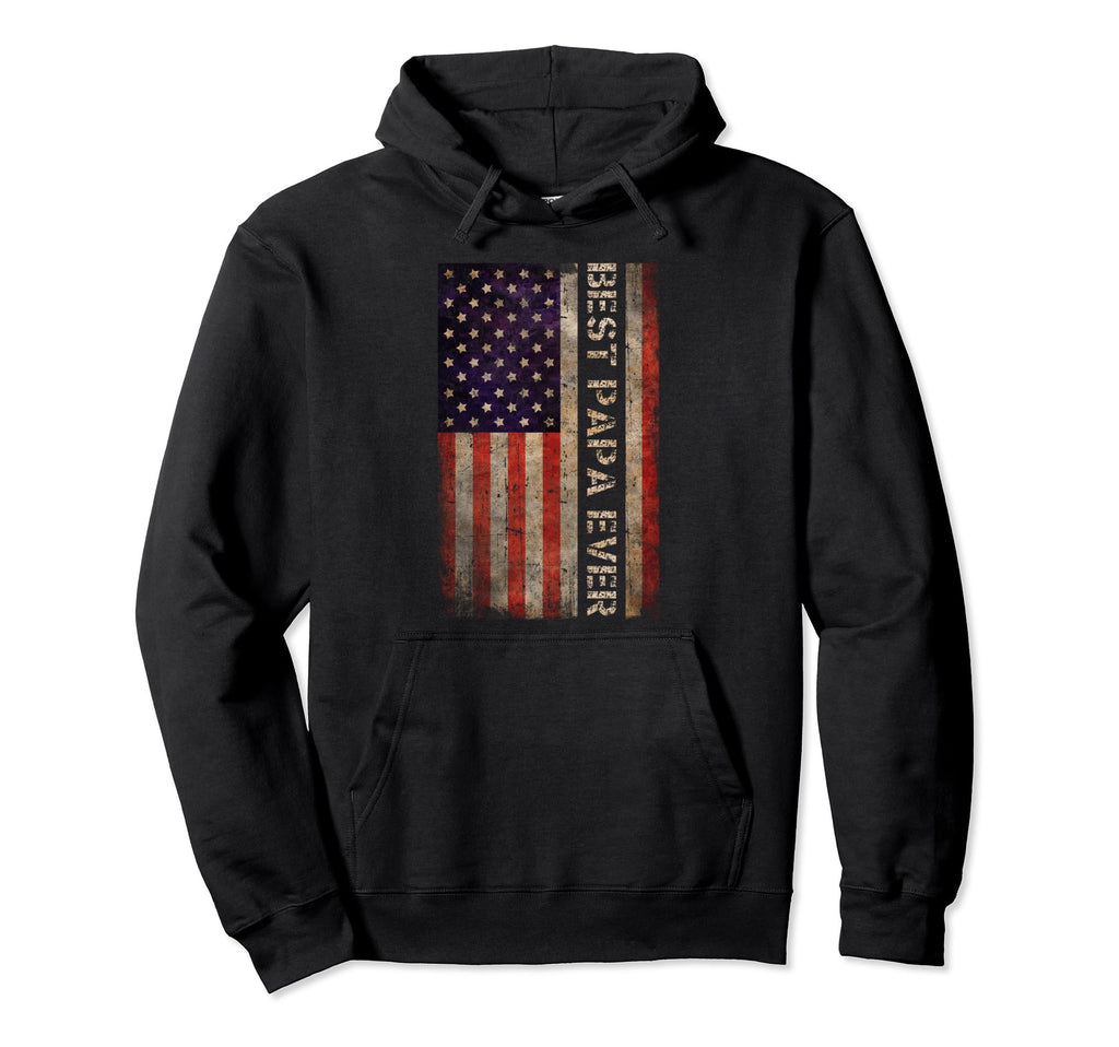Distressed Best Papa Ever Daddy Dad Hoodie - Streetwear Style for Adults - T-Shirt, Sweatshirt, Hoodie