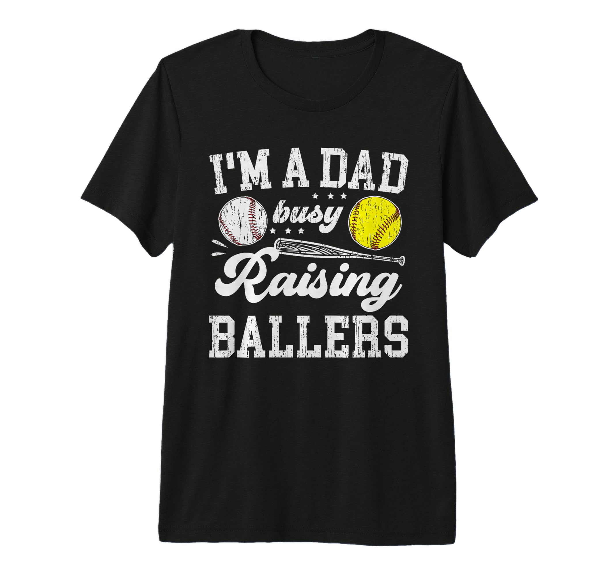 Mens Im Dad Busy Raising Ballers T-Shirt - Custom Art Print Unisex - T-Shirt, Sweatshirt, Hoodie