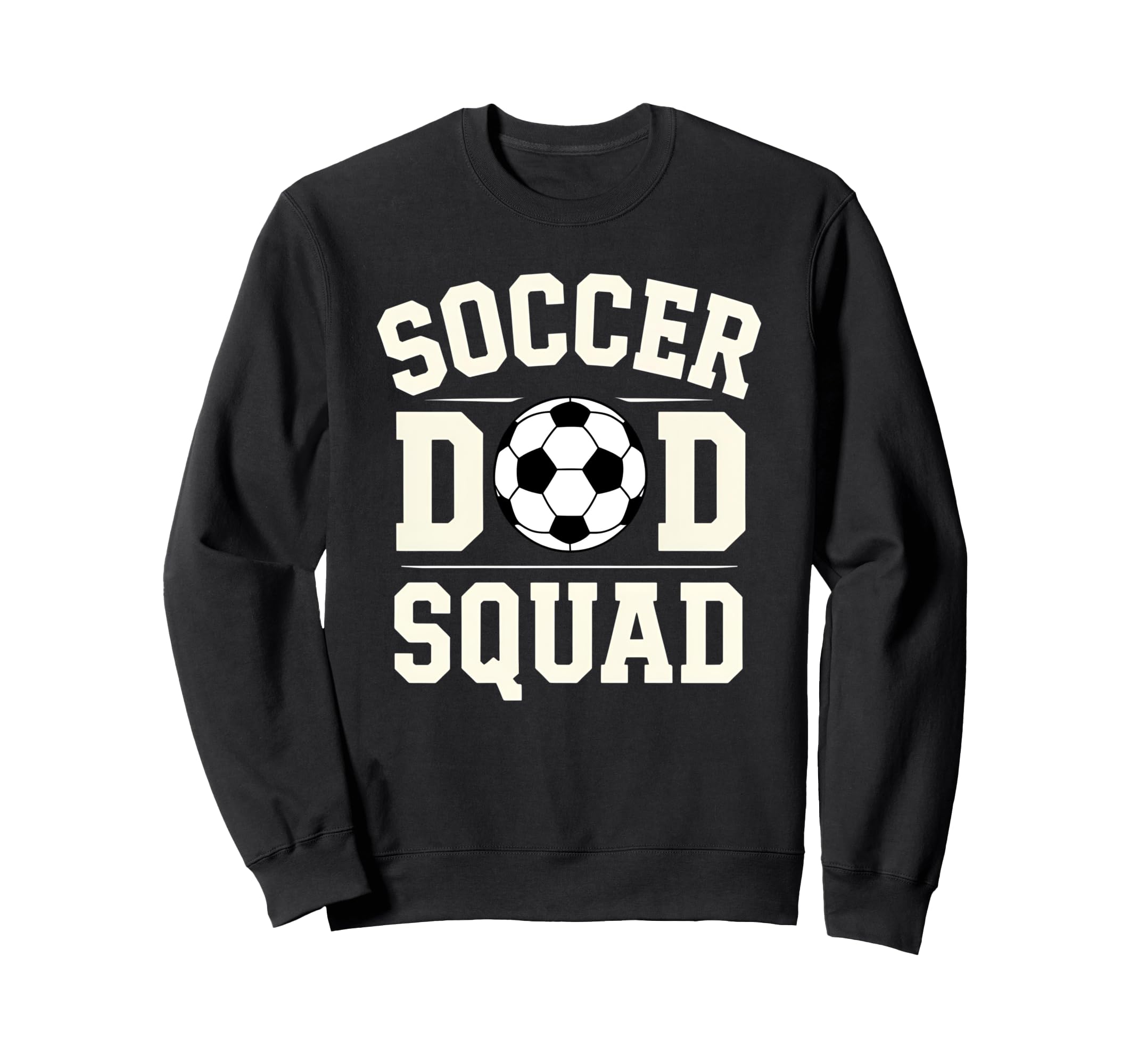 Soccer Dad Squad Family Matching Sweatshirt - Unique Graphic for Adults - T-Shirt, Sweatshirt, Hoodie