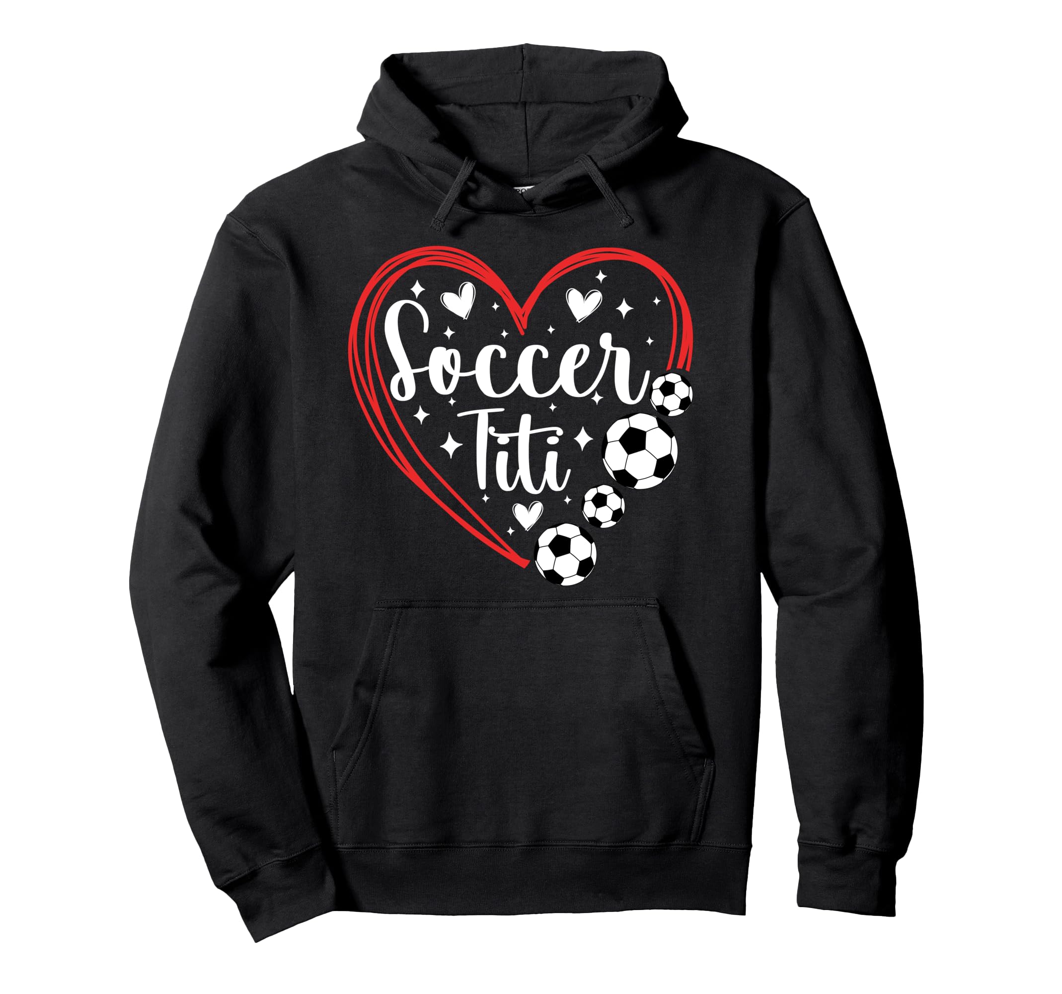 Soccer Titi Heart Titi Soccer Player Titi Hoodie - Graphic Print Men Women - T-Shirt, Sweatshirt, Hoodie