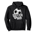 Soccer Uncle Soccer Player Uncle Hoodie - Custom Art Print Unisex - T-Shirt, Sweatshirt, Hoodie