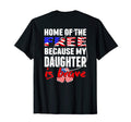 My Daughter Is Brave Home Free T-Shirt - Aesthetic Graphic for Adults - T-Shirt, Sweatshirt, Hoodie