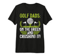 Green And Crushing It Golf Dad Tri Blend T-Shirt - Graphic Print Unisex - T-Shirt, Sweatshirt, Hoodie