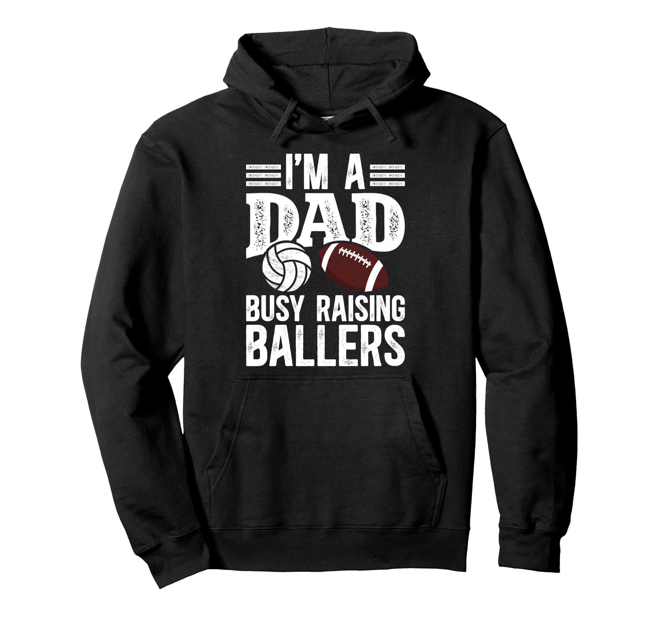 Im Dad Busy Raising Ballers Football Hoodie - Minimalist Print Men Women - T-Shirt, Sweatshirt, Hoodie