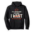 Funny Dad Father Im Grown I Do What My Hoodie - Minimalist Print Men Women - T-Shirt, Sweatshirt, Hoodie