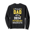Proud Dad Class 2024 Sweatshirt - Casual Everyday Wear for Adults - T-Shirt, Sweatshirt, Hoodie