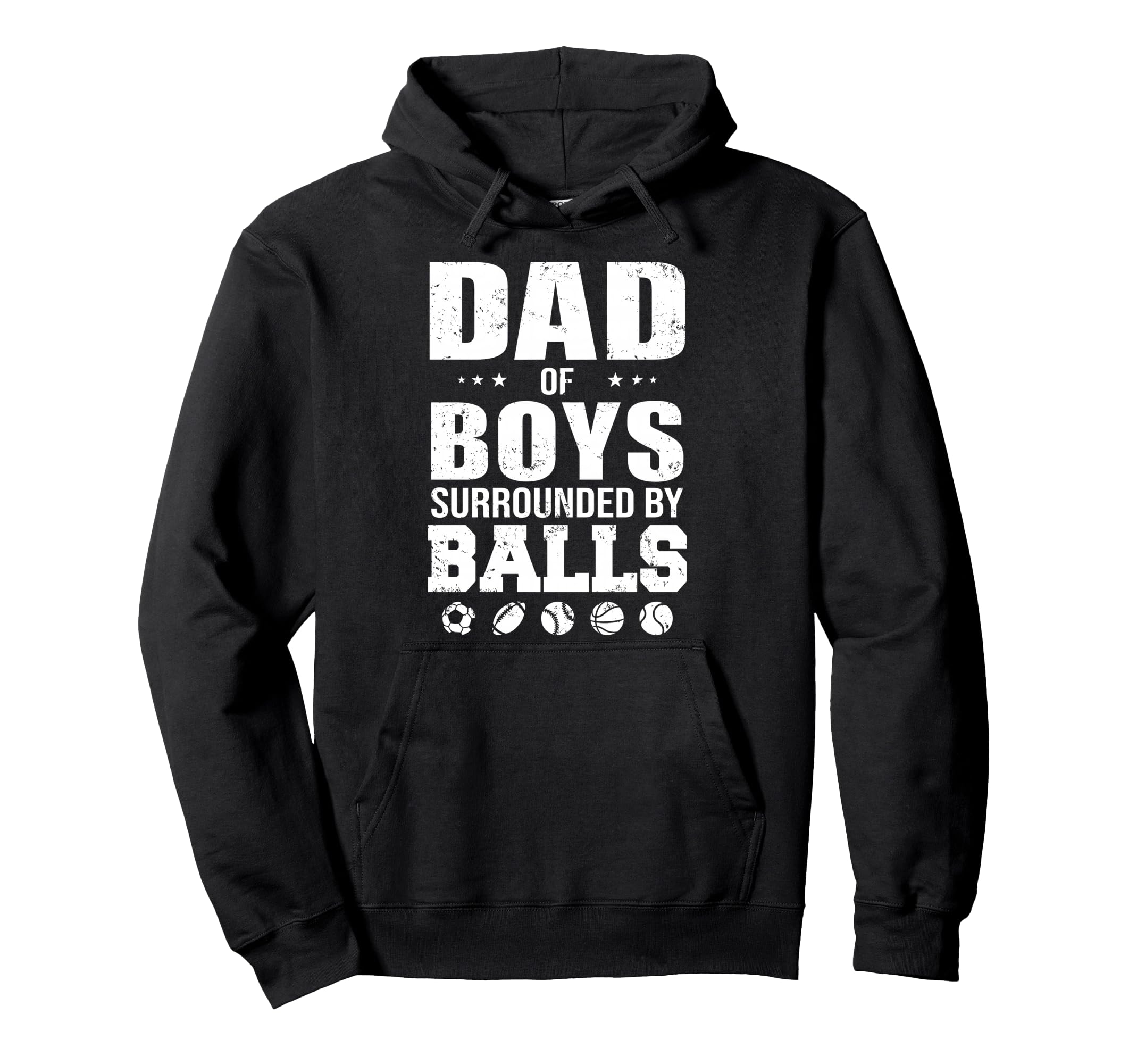 Dad Surrounded Balls Funny Ball Dad Hoodie - Graphic Print for Adults - T-Shirt, Sweatshirt, Hoodie