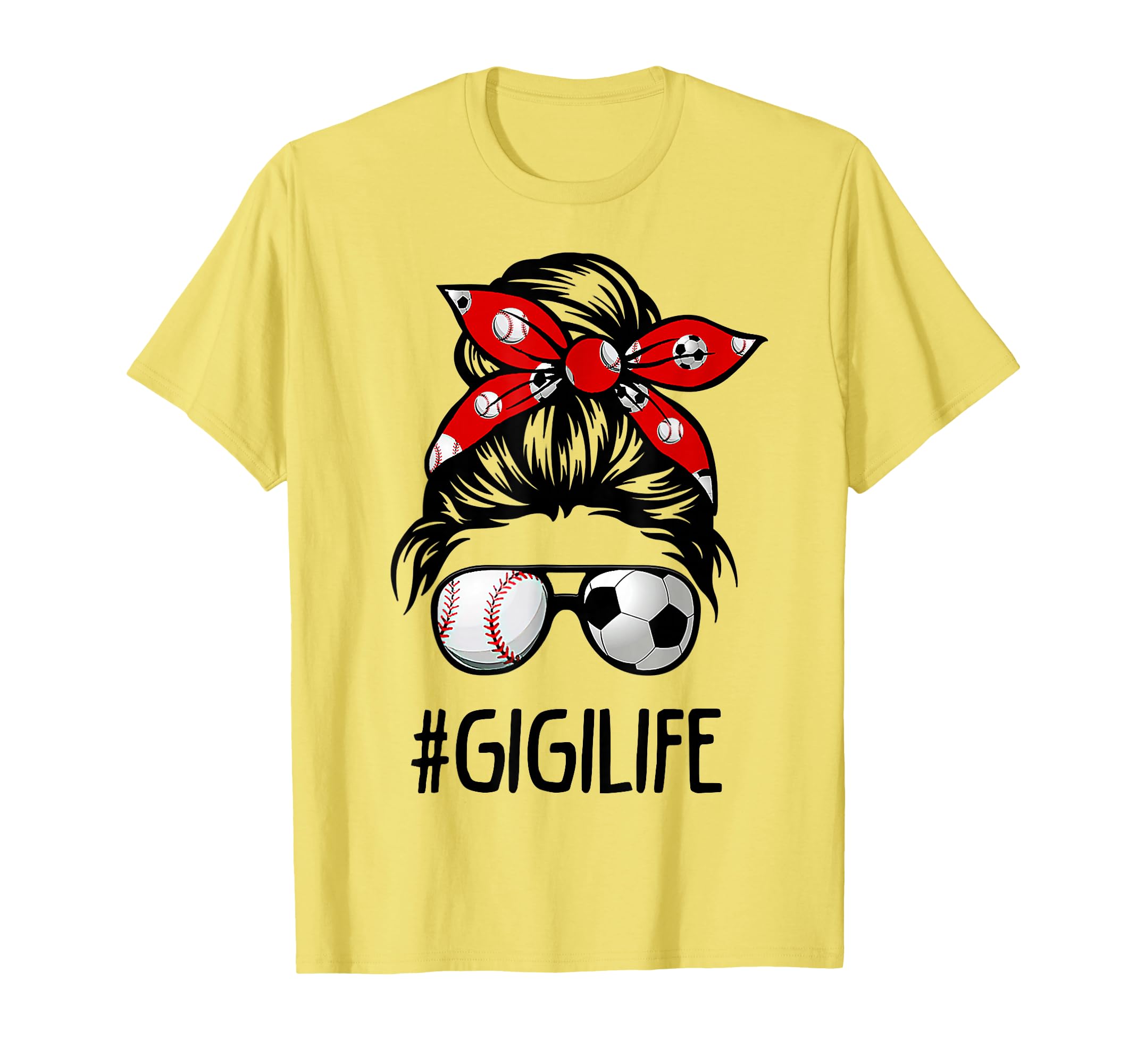 Classy Gigi Life Soccer Messy Bun T-Shirt - Aesthetic Graphic Men Women - T-Shirt, Sweatshirt, Hoodie